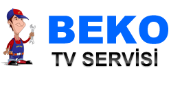 beko televizyon tv tamiri